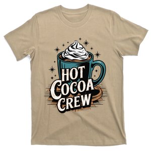 Hot Cocoa Crew Whipped Cream Winter Delight Cozy Winter Xmas T-Shirt