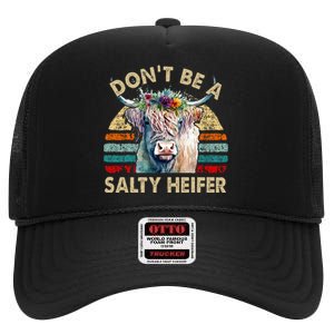 Highland Cow Dont Be Salty Heifer High Crown Mesh Back Trucker Hat