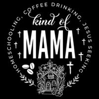 Homeschooling Coffee Drinking Jesus Seeking Kind Of Mama 16 in Basic Backpack