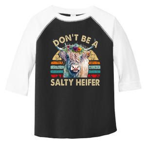 Highland Cow Dont Be Salty Heifer Farm Mom Toddler Fine Jersey T-Shirt