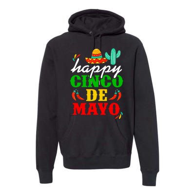 Happy Cinco De Mayo Celebration Premium Hoodie