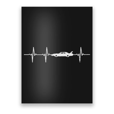 Heartbeat Car Drag Race Pulse Strip Driver Racing Racer Gift Poster