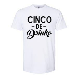 Happy Cinco De O Funny Mexican Tequila Ing De Mayo Gift Softstyle CVC T-Shirt