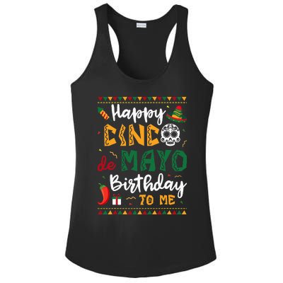 Happy Cinco de Mayo Birthday To Me Born In May Gifts Ladies PosiCharge Competitor Racerback Tank