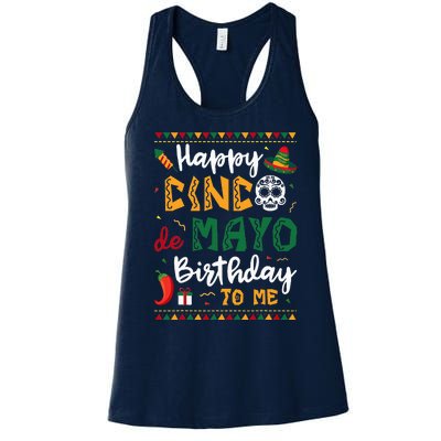 Happy Cinco de Mayo Birthday To Me Born In May Gifts Women's Racerback Tank