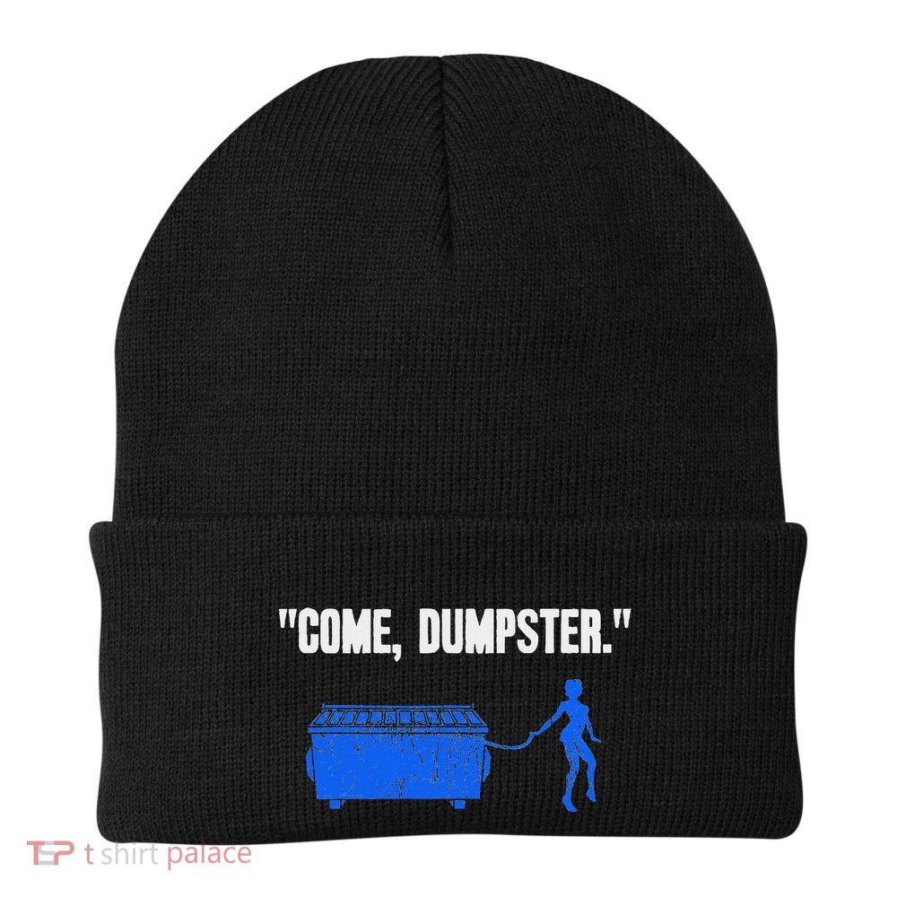 Humorous Come Dumpster Innuendo Adult Novelty Knit Cap Winter Beanie