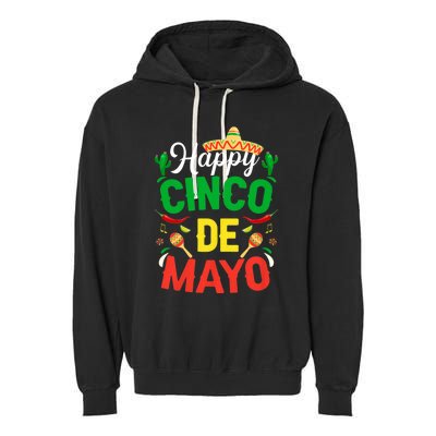 Happy Cinco De Mayo Mexican Fiesta 5 De Mayo Garment-Dyed Fleece Hoodie