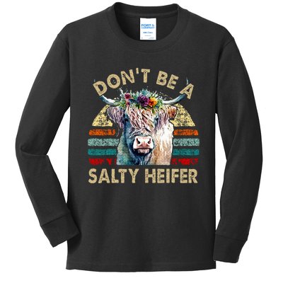 Highland Cow Dont Be Salty Heifer Kids Long Sleeve Shirt