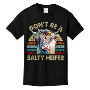 Highland Cow Dont Be Salty Heifer Kids T-Shirt