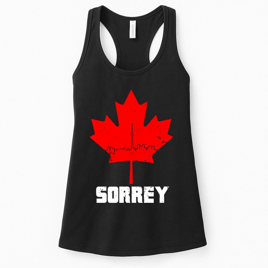 Happy Canada Day Sorrey Canada Canadian Maple Leaf Sorry Womens Tank Top
