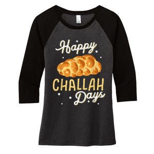 Happy Challah Days Hanukkah Chanukah Funny Jewish Bread Women's Tri-Blend 3/4-Sleeve Raglan Shirt