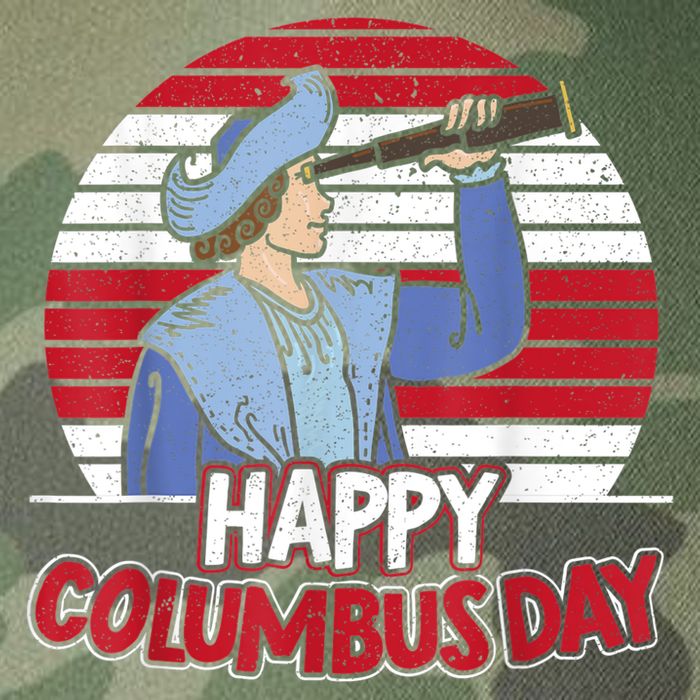 Happy Columbus Day Christopher Columbus Italian Navigator TShirt Legacy Tie Dye Trucker Hat