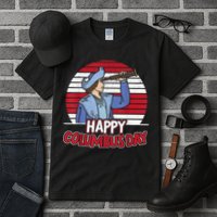 Happy Columbus Day Christopher Columbus Italian Navigator TShirt Tall T-Shirt