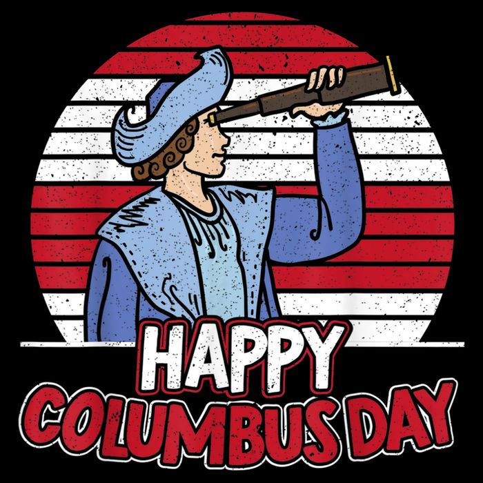 Happy Columbus Day Christopher Columbus Italian Navigator TShirt Backpack