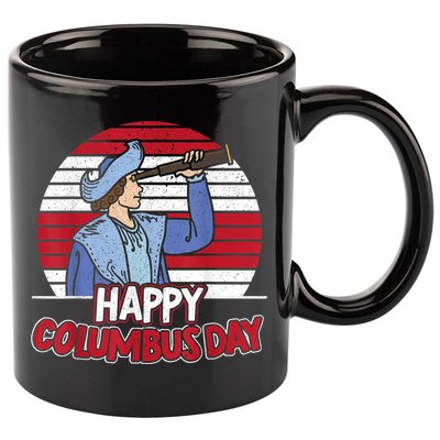 Happy Columbus Day Christopher Columbus Italian Navigator TShirt 11oz C Handle Ceramic Mug