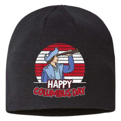 Happy Columbus Day Christopher Columbus Italian Navigator TShirt Sustainable Beanie