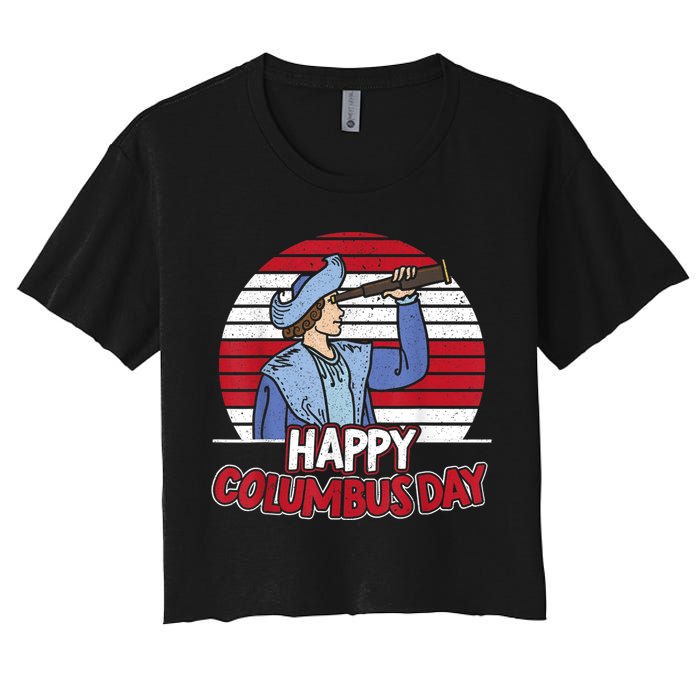 Happy Columbus Day Christopher Columbus Italian Navigator TShirt Crop Top