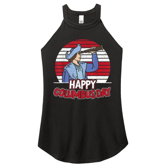 Happy Columbus Day Christopher Columbus Italian Navigator TShirt Women's Perfect Tri Rocker Tank