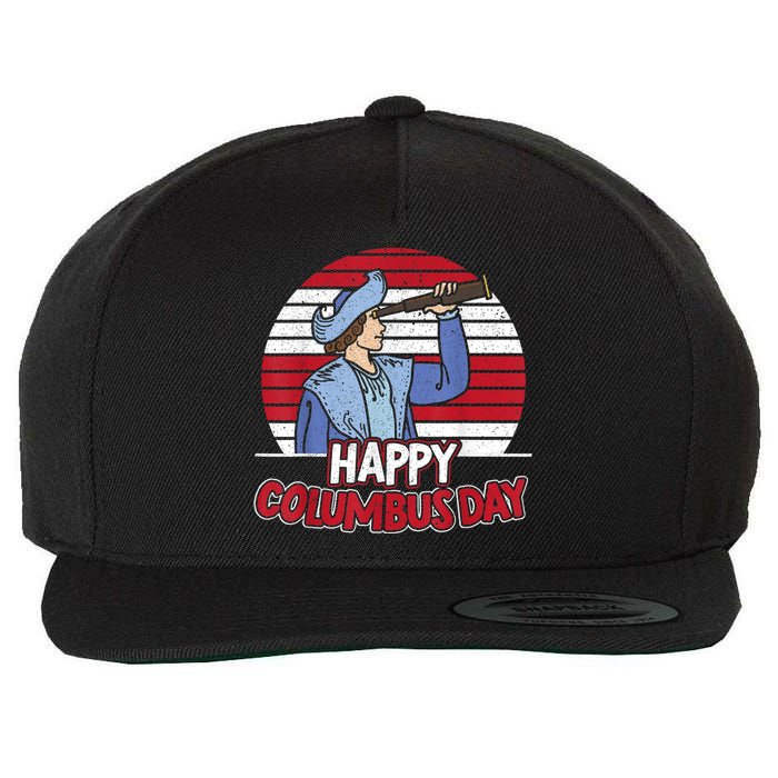 Happy Columbus Day Christopher Columbus Italian Navigator TShirt Wool Snapback Cap