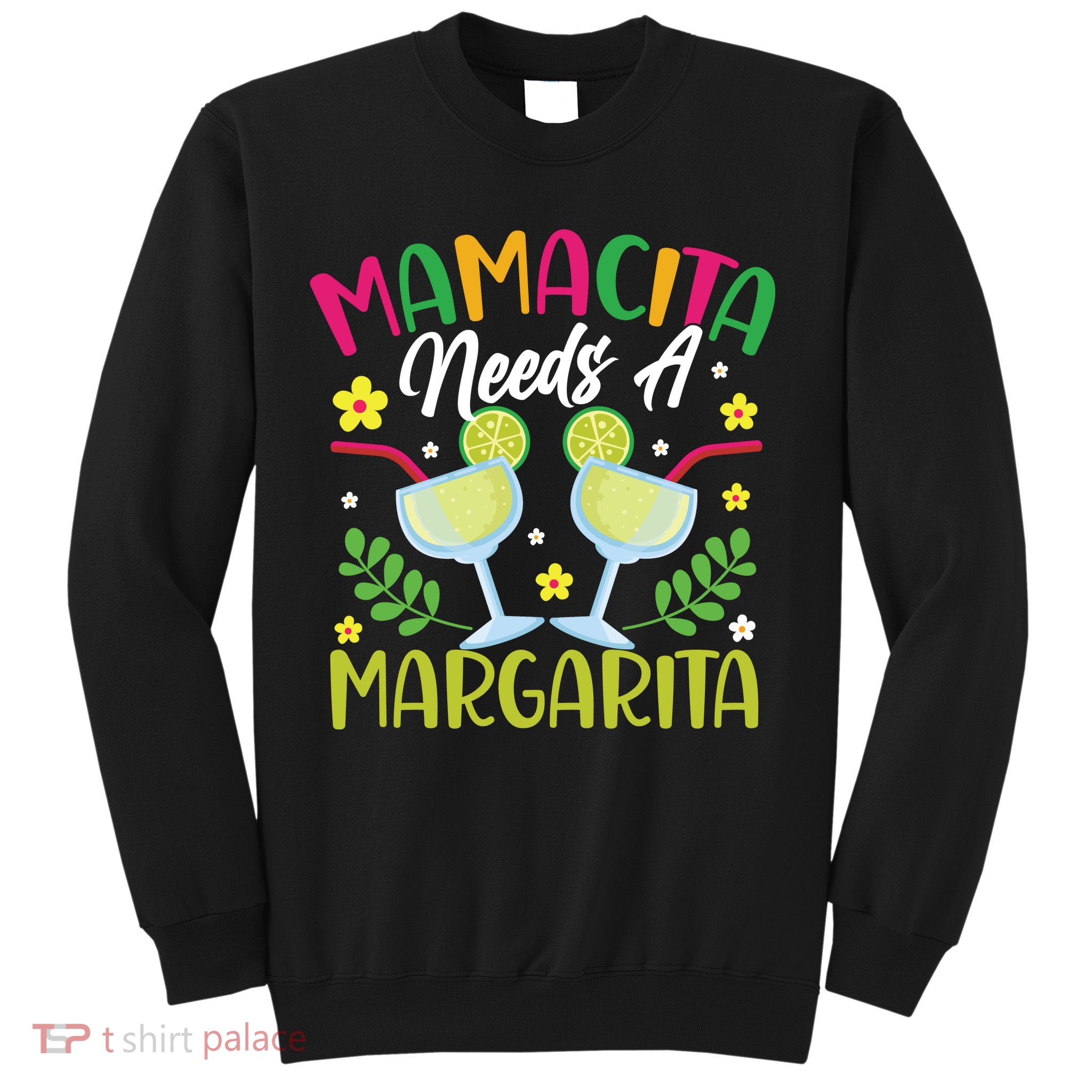 Happy Cinco De Mayo T Sweatshirt