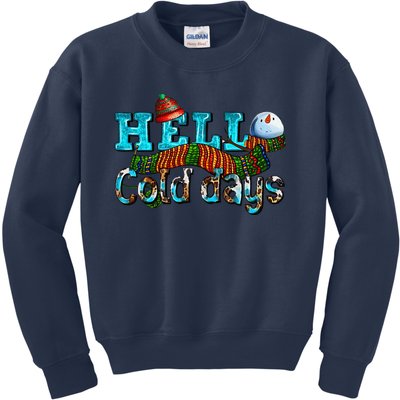 Hello Cold Days With Snowman Christmas Matching Family Gifts Kids Sweatshirt