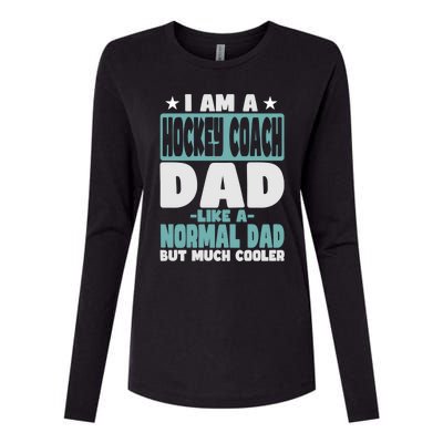 Hockey Coach Dad Cooler Than Normal Gift Womens Cotton Relaxed Long Sleeve T-Shirt