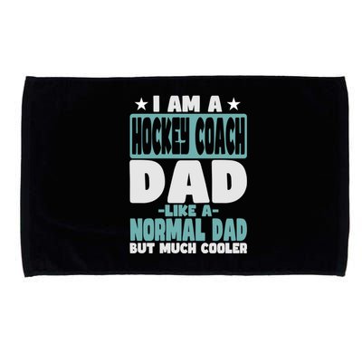 Hockey Coach Dad Cooler Than Normal Gift Microfiber Hand Towel