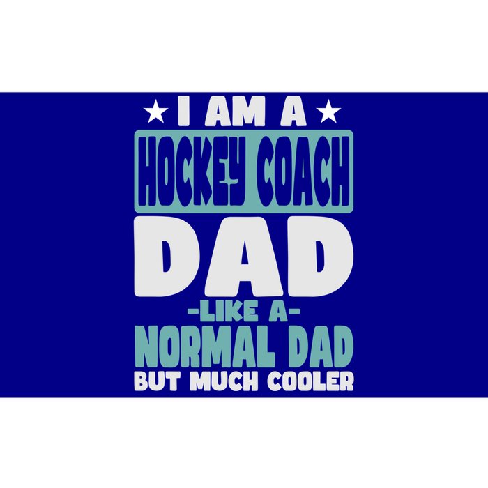 Hockey Coach Dad Cooler Than Normal Gift Bumper Sticker