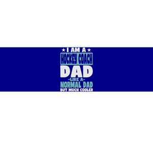 Hockey Coach Dad Cooler Than Normal Gift Bumper Sticker