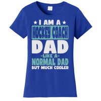 Hockey Coach Dad Cooler Than Normal Gift Women's T-Shirt