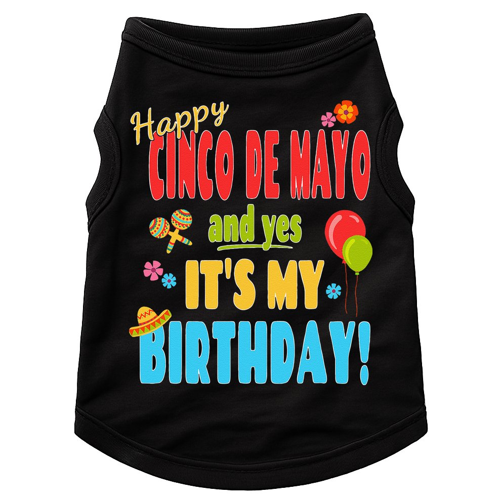 Happy Cinco De Mayo Birthday May 5th Birthday Party Doggie Tank