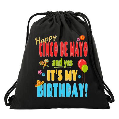 Happy Cinco De Mayo Birthday May 5th Birthday Party Drawstring Bag