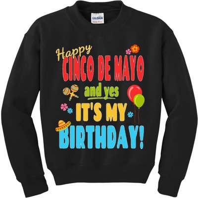 Happy Cinco De Mayo Birthday May 5th Birthday Party Kids Sweatshirt