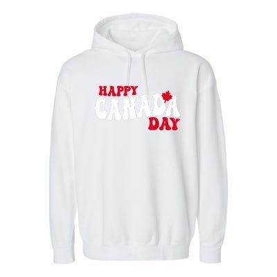 Happy Canada Day Maple Canadian Canada Pride Flag Patriotic Garment-Dyed Fleece Hoodie