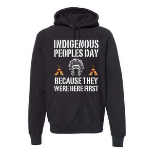 Happy Columbus Day Indigenous People Day Anti Columbus Premium Hoodie