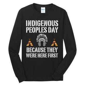 Happy Columbus Day Indigenous People Day Anti Columbus Tall Long Sleeve T-Shirt