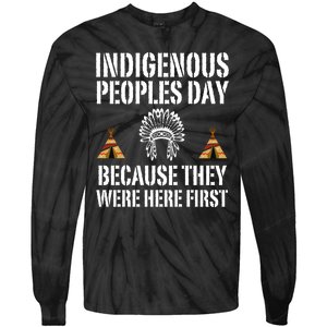 Happy Columbus Day Indigenous People Day Anti Columbus Tie-Dye Long Sleeve Shirt