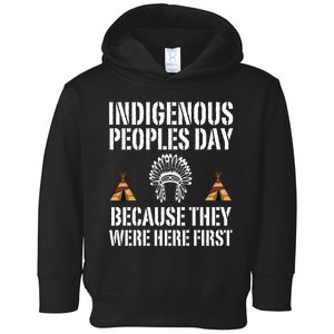 Happy Columbus Day Indigenous People Day Anti Columbus Toddler Hoodie