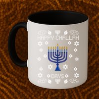 Happy Challah Days Funny Hanukkah Mug