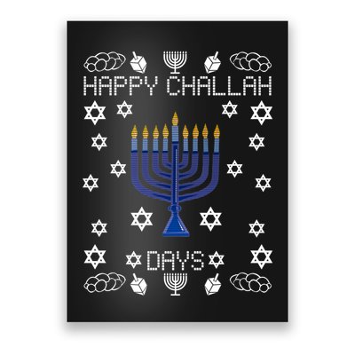 Happy Challah Days Funny Hanukkah Poster
