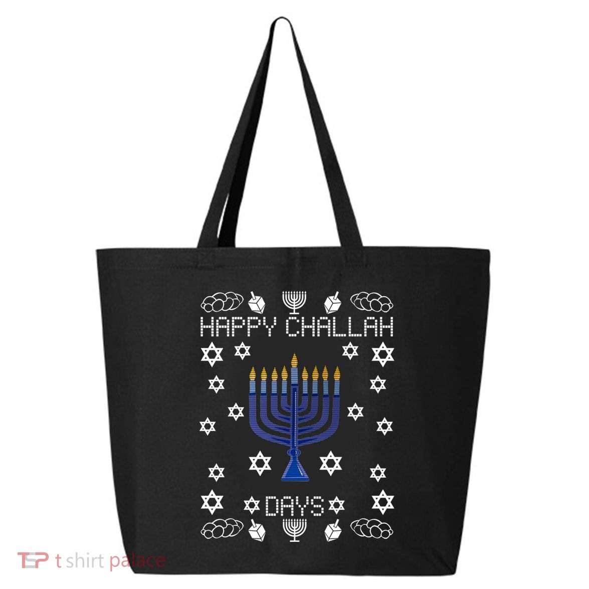 Happy Challah Days Funny Hanukkah 25L Jumbo Tote