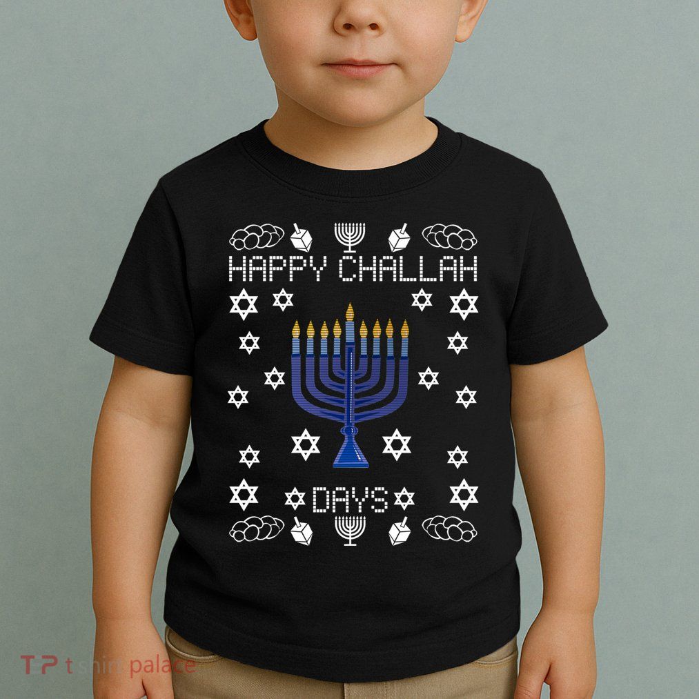 Happy Challah Days Funny Hanukkah Toddler T-Shirt