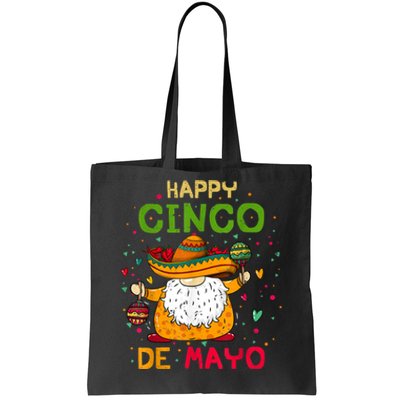 Happy Cinco De Mayo With Mexican Gnome Cinco De Mayo Tote Bag