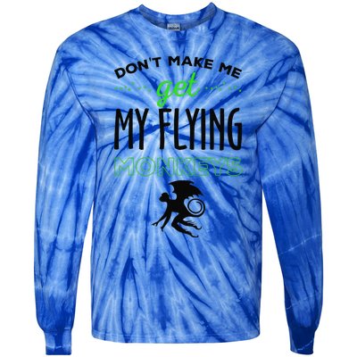 Halloween Costume Dont Make Me Get My Flying Monkeys Tie-Dye Long Sleeve Shirt