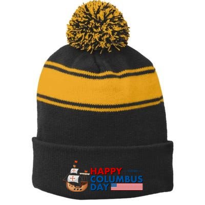 Happy Columbus Day 1492 Stripe Pom Pom Beanie