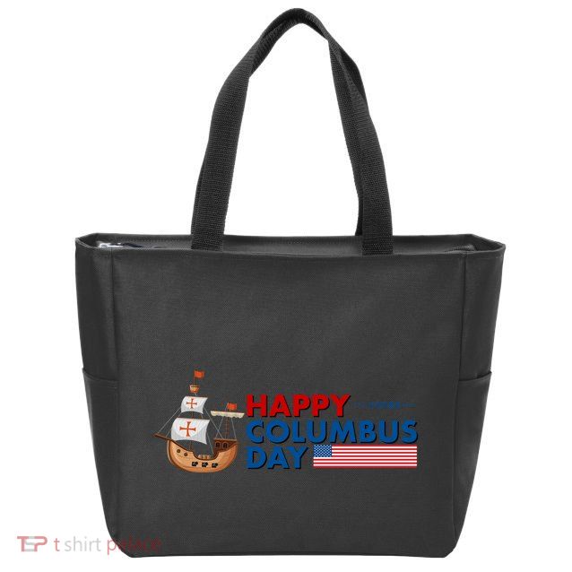 Happy Columbus Day 1492 Zip Tote Bag