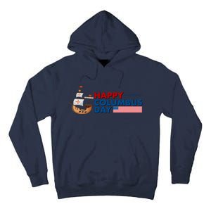 Happy Columbus Day 1492 Tall Hoodie