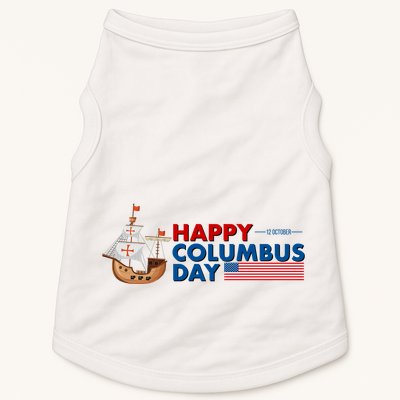 Happy Columbus Day 1492 Doggie Tank