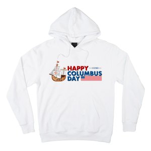 Happy Columbus Day 1492 Hoodie