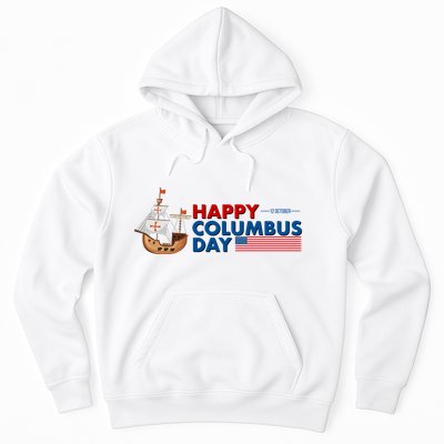 Happy Columbus Day 1492 Hoodie